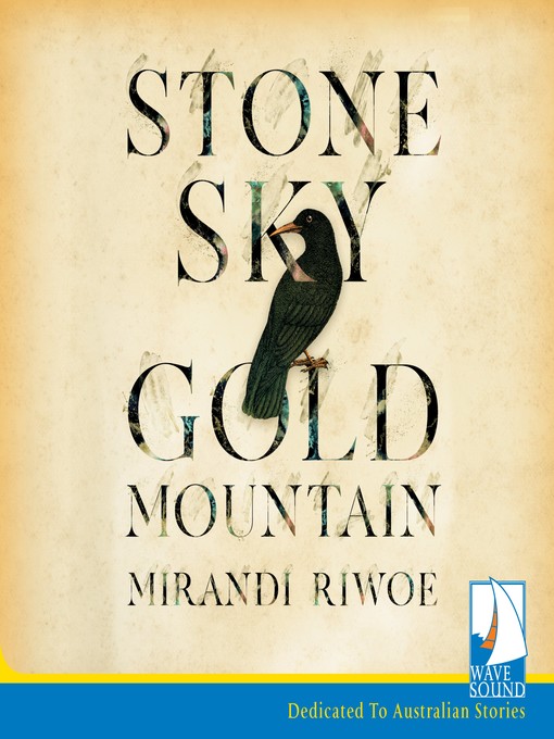 Title details for Stone Sky Gold Mountain by Mirandi Riwoe - Available